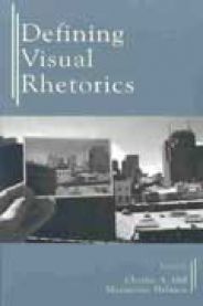 Bokomslag for Defining Visual Rhetorics Pr fra Taylor & Francis, en pocketbok om kunst og kultur med fokus på visuell retorikk.