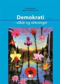 Demokrati: vilkår og virkninger