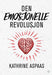 Den emosjonelle revolusjon