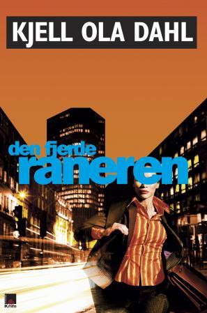 Den fjerde raneren