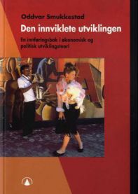 Bokomslag for «Den innviklete utviklingen», en innføringsbok i økonomisk og politisk utviklingsteori av Gyldendal.