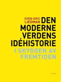 Bokomslag for Den moderne verdens idéhistorie av Dreyer, innbundet filosofi bok med tittel i skyggen av fremtiden.