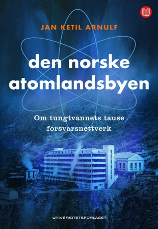 Den norske atomlandsbyen