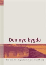 Bilde av boka "Den nye bygda" innen sosiologi utgitt av Tapir Akademisk Forlag, med bokomslag og tittel synlig.