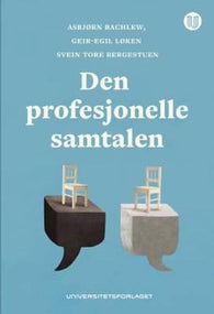 Den profesjonelle samtalen