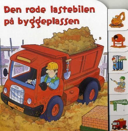 Den røde lastebilen på byggeplassen