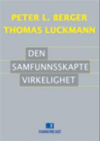 Den samfunnsskapte virkelighet