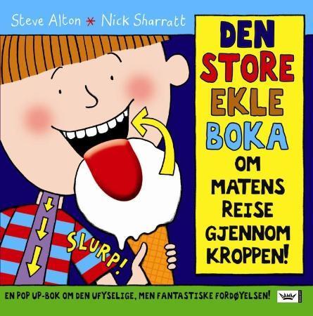 Den store ekle boka om matens reise gjennom kroppen