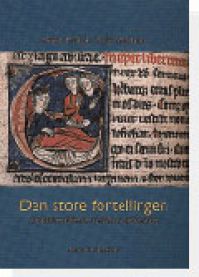 Den store fortellingen: om bibelens tilblivelse, innhold, bruk og betydning