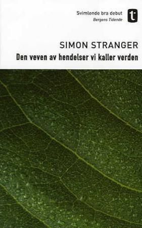 Den veven av hendelser vi kaller verden