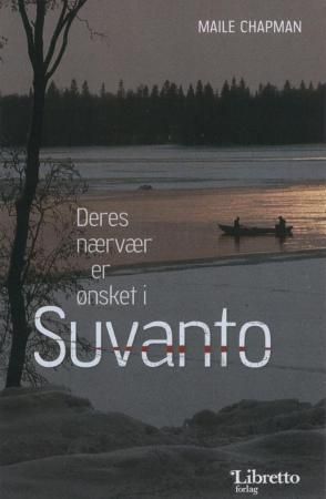Deres nærvær er ønsket i Suvanto