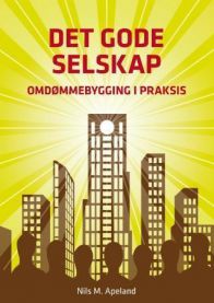 Bokomslag for "Det gode selskap: omdømmebygging i praksis" av Hippocampus, innen markedsføring, med tittel og forfatter på forsiden.