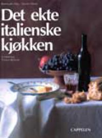 Det ekte italienske kjøkken