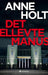 Det ellevte manus: en Hanne Wilhelmsen-roman