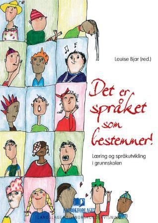 Det er språket som bestemmer!
