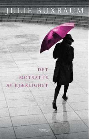 Det motsatte av kjærlighet