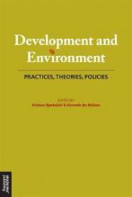 Development and environment: practices, theories, policies
