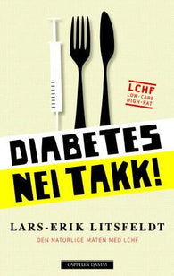 Diabetes - nei takk!