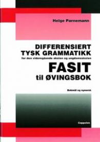 Differensiert tysk grammatikk: fasit til øvingsbok