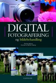 Digital fotografering og bildebehandling