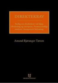 Direktekrav: særlig om direktekrav ved kjøp, tilvirkning og entreprise