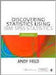 Discovering Statistics Using IBM SPSS Statistics