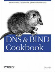 DNS and BIND Cookbook: