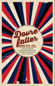 Dovre faller : Norge 1814-1014 [i.e. 2014]