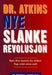 Dr. Atkins nye slankerevolusjon