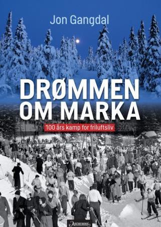 Drømmen om Marka