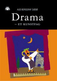 Scenekunstbok fra Tano Aschehoug om den kunstfaglige dramaprosessen i undervisning og læring.
