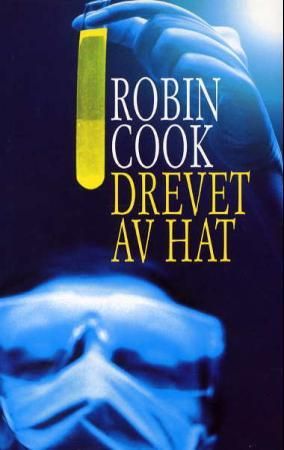 Drevet av hat