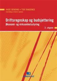 Driftsregnskap og budsjettering: økonomi- og virksomhetsstyring