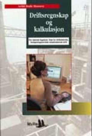 Driftsregnskap og kalkulasjon