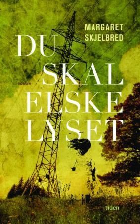 Du skal elske lyset