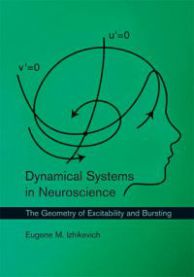 Dynamical Systems in Neuroscience: The Geometry of Excitability and Bursting