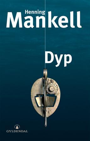 Bokomslag for romanen "Dyp" innbundet utgave, utgitt av Gyldendal Norsk Forlag AS, med tittel og illustrasjon.