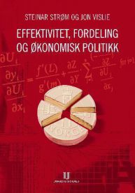 Effektivitet, fordeling og økonomisk politikk