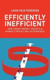 Efficiently Inefficient: How Smart Money Invests and Market Prices Are Determ…