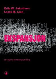 Ekspansjon: strategi for forretningsutvikling