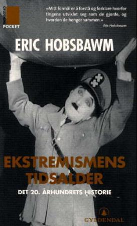 Ekstremismens tidsalder: det 20. århundrets historie 1914-1991