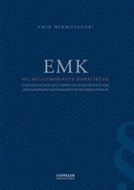 EMK og mellomprivate konflikter: Statsansvar for mellomprivate konflikter etter Den europeiske menneskerettighetskonvensjon