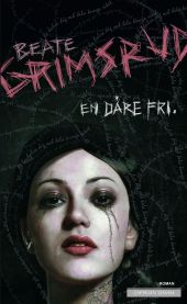 En dåre fri : roman