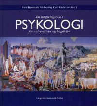 En innføringsbok i psykologi: for universiteter og høgskoler