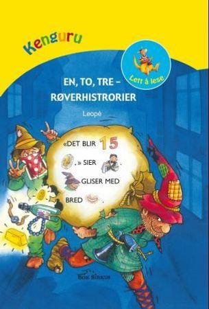En, to, tre - røverhistorier