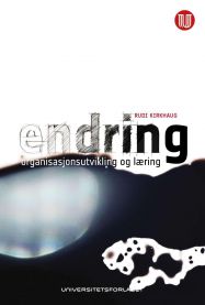Endring, organisasjonsutvikling og læring