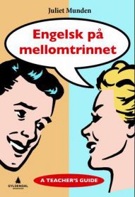 Pedagogikk lærerhåndbok for engelsk på mellomtrinnet fra Gyldendal, viser bokomslag med pedagogiske verktøy og metoder.