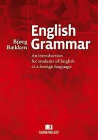 English grammar: an introduction for students of English as a foreign language