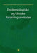 Epidemiologiske og kliniske forskningsmetoder