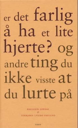 Er det farlig å ha et lite hjerte?